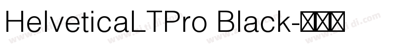 HelveticaLTPro Black字体转换